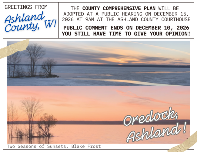 Photo by Blake Frost showing two different sunsets in the same spot over Lake Superior, winter and summer. "Greetings From Ashland County, WI" is written at the top along with information about the Comprehensive plan (included in body of webpage)